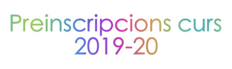 Preinscripcions curs 2019-20