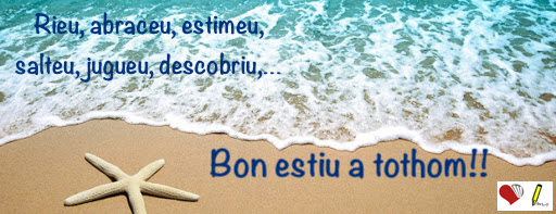 Bon estiu a tothom!! Tornem al setembre!!