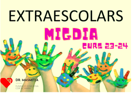 EXTRAESCOLARS MIGDIA CURS 23-24