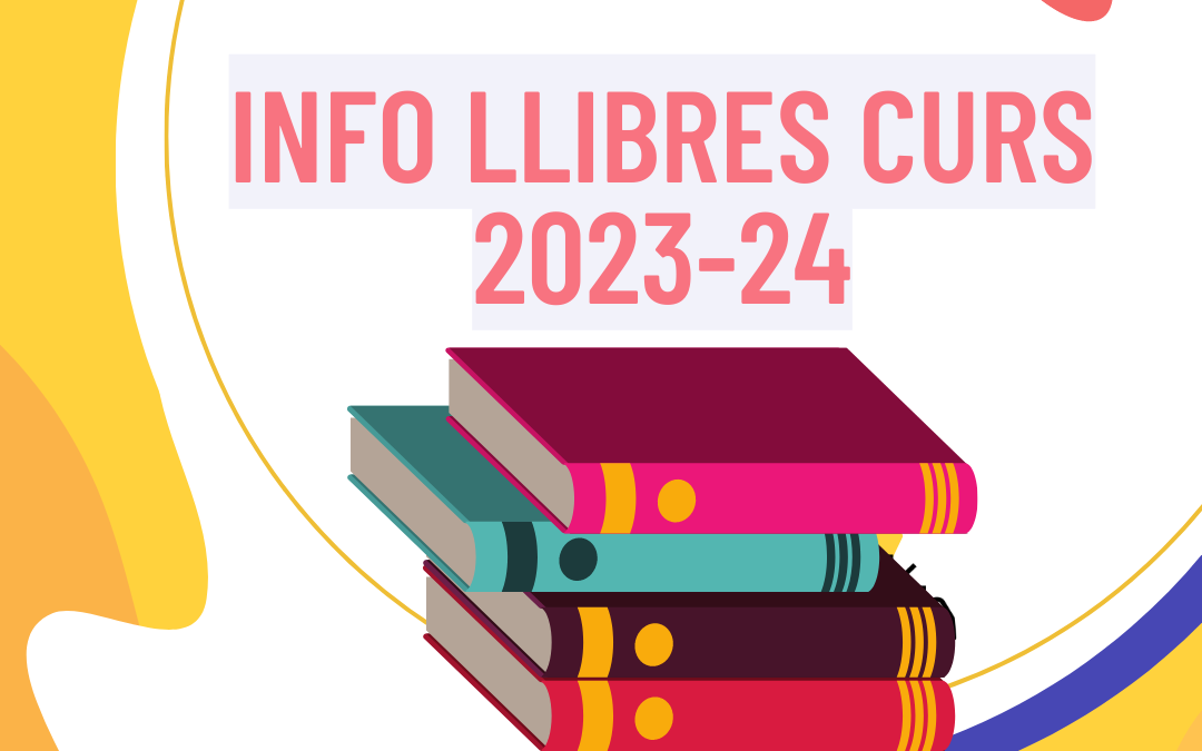 INFORMACIÓ COMPRA LLIBRES CURS 2023-24