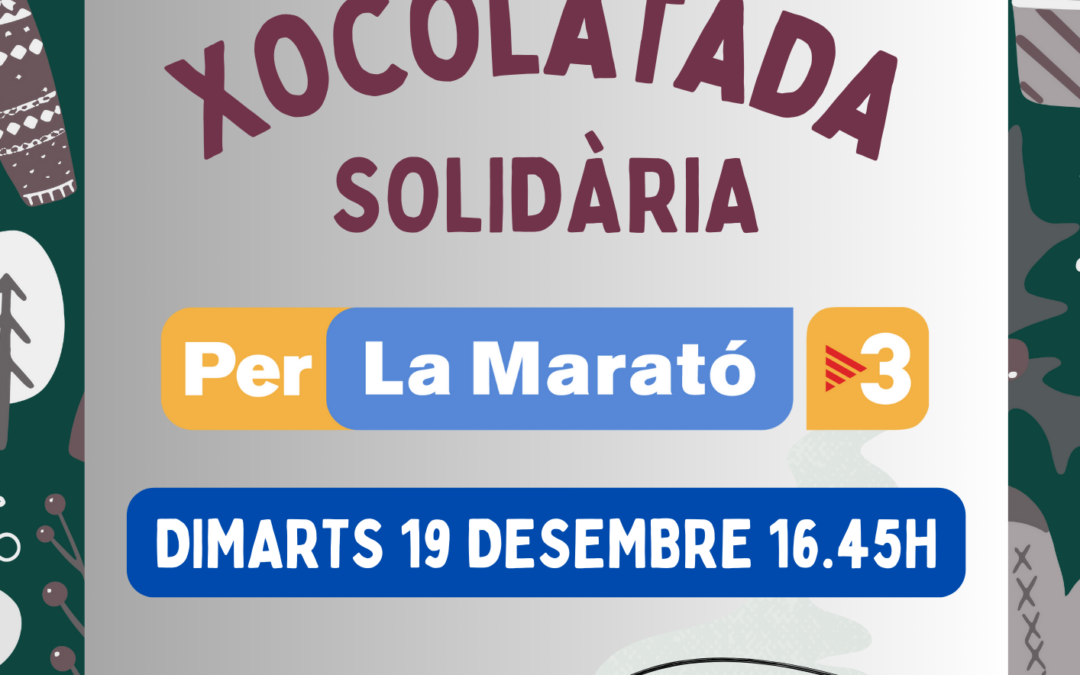 Xocolatada solidària per la Marató de TV3